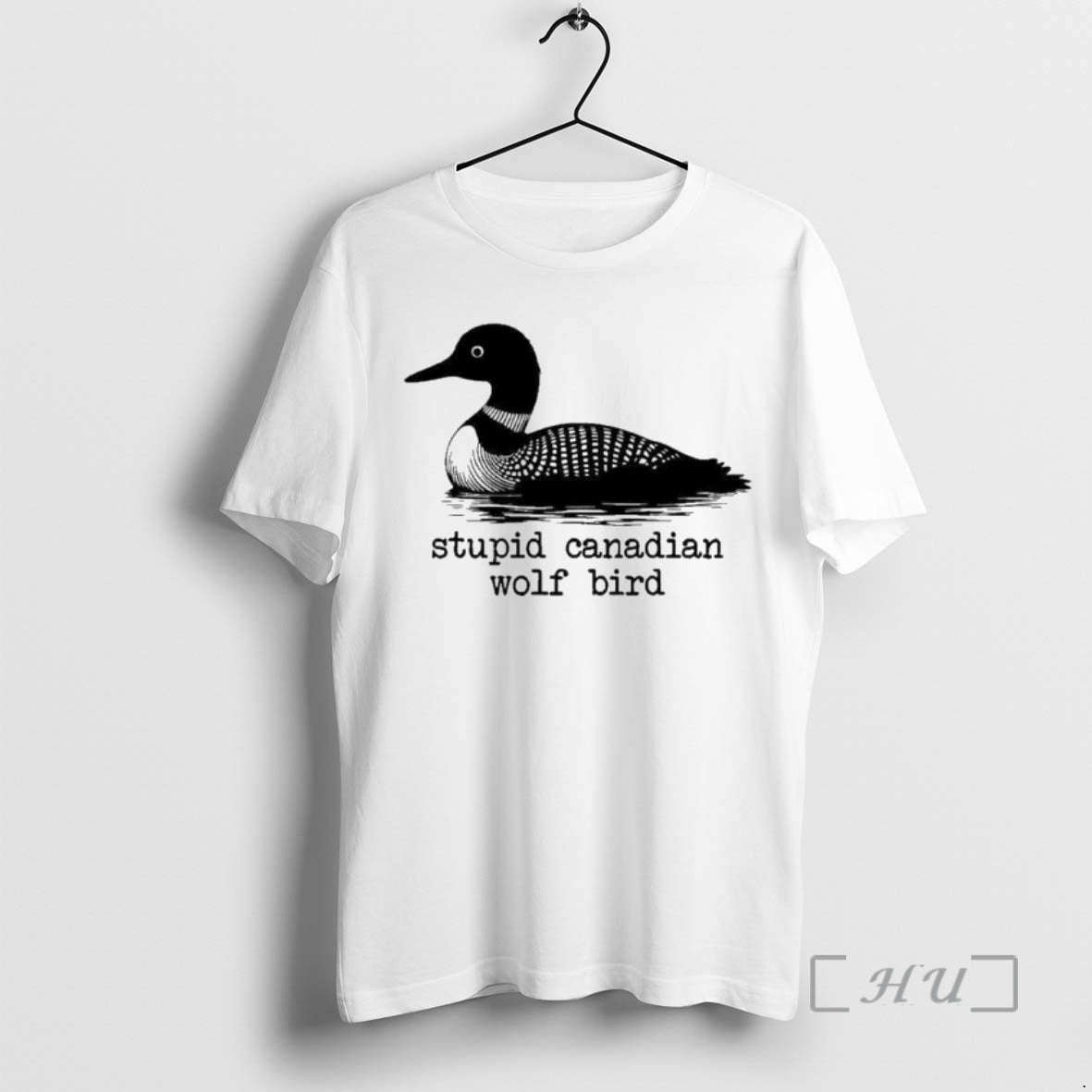 Stupid Canadian Wolf Bird Funny Humor T-Shirts, Hoodie, Sweatshirt - T-Shirt, Sweatshirt, Hoodie