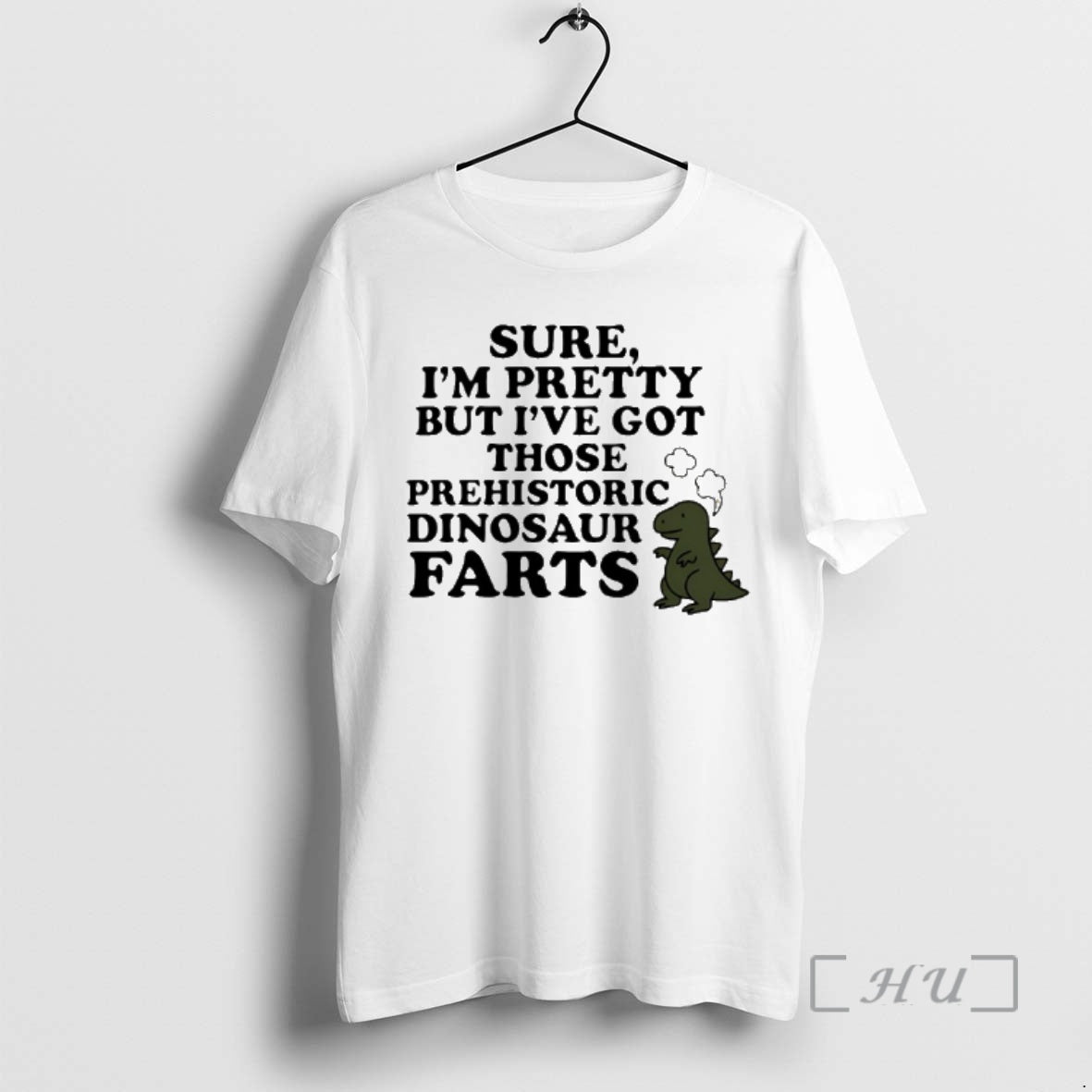 Officials Sure Im Pretty But Ive Got Those Prehistoric Dinosaur Farts T-Shirts, Hoodie, Sweatshirt - T-Shirt, Sweatshirt, Hoodie