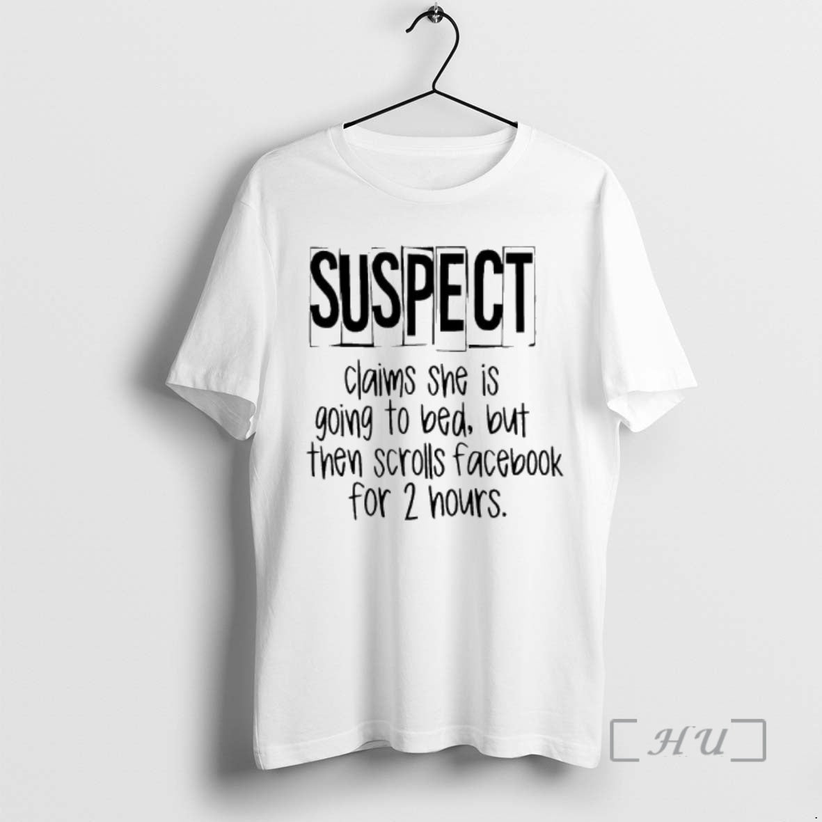 Officials Suspect Claims She Is Going Bed But Then Scrolls Facebook 2 Hours T-Shirts, Hoodie, Sweatshirt - T-Shirt, Sweatshirt, Hoodie