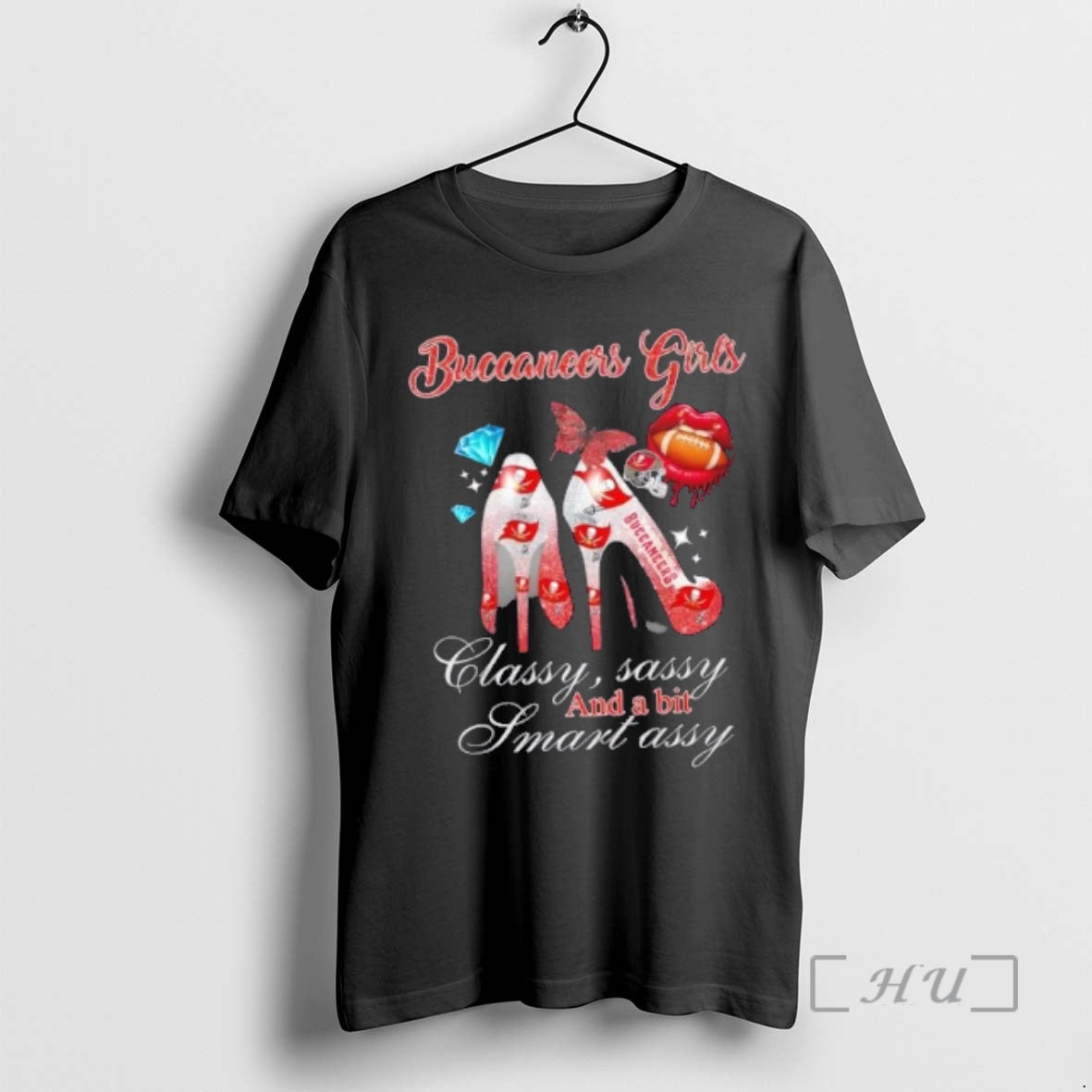 Officials Tampa Bay Buccaneers High Heels Classy Sassy Bit Smart Assy T-Shirts, Hoodie, Sweatshirt - T-Shirt, Sweatshirt, Hoodie