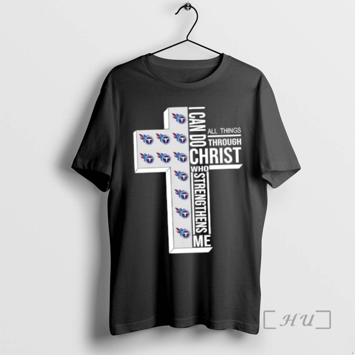 Officials Tennessee Titans Football X I Can Do All Things Through Christ Who Strengthens Me T-Shirts, Hoodie, Sweatshirt - T-Shirt, Sweatshirt, Hoodie