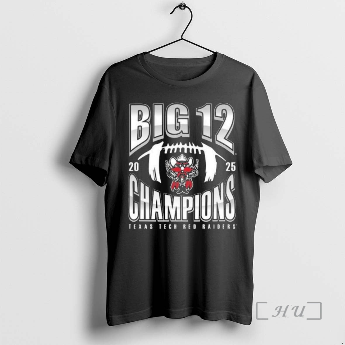 Officials Texas Tech Red Raiders 2025 Big 12 Football Champions Number One Football T-Shirts, Hoodie, Sweatshirt - T-Shirt, Sweatshirt, Hoodie