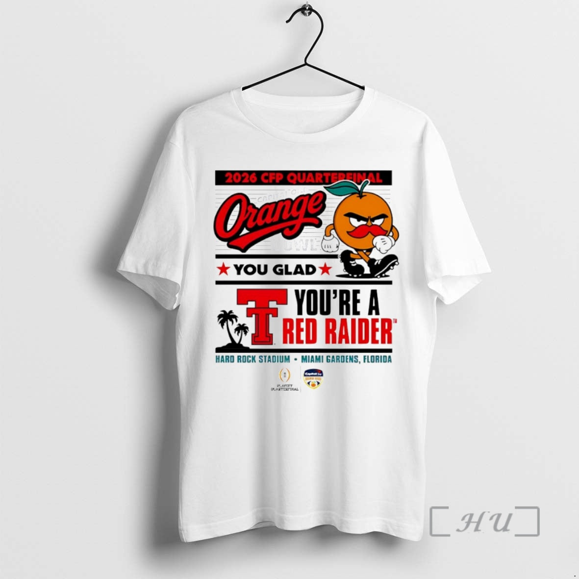 Officials Texas Tech Red Raiders 2026 Cfp Quarterfinal Orange You Glad Youre Red Raiders T-Shirts, Hoodie, Sweatshirt - T-Shirt, Sweatshirt, Hoodie