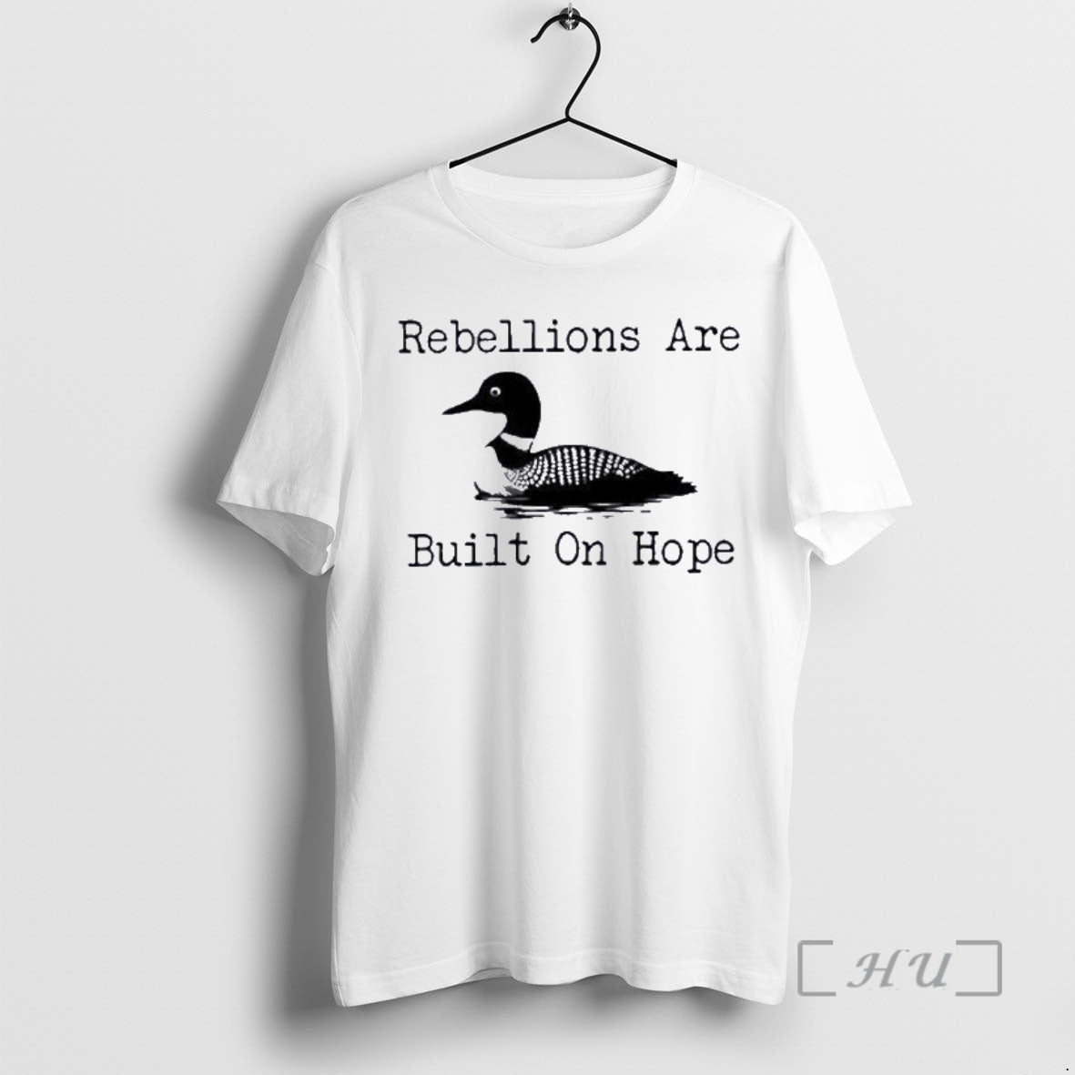 Officials Loon Rebellions Are Built Hope T-Shirts, Hoodie, Sweatshirt - T-Shirt, Sweatshirt, Hoodie