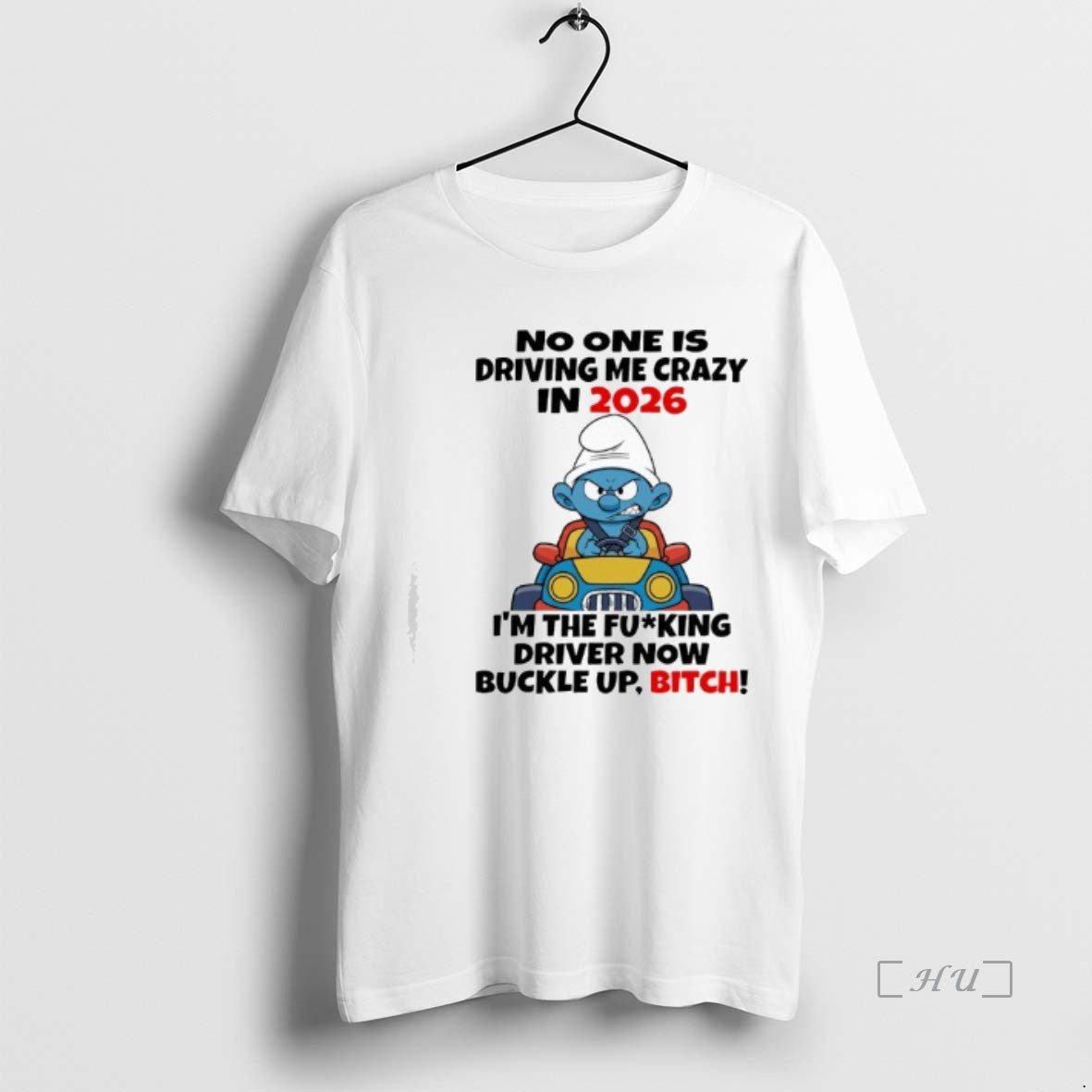 Officials Smurfs No One Is Driving Me Crazy 2026 T-Shirts, Hoodie, Sweatshirt - T-Shirt, Sweatshirt, Hoodie