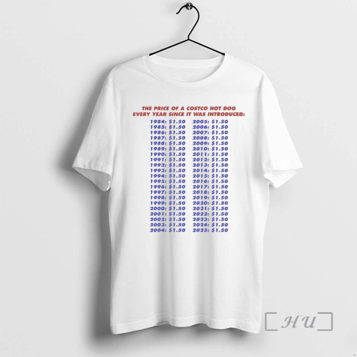 Officials Price Costco Hot Dog Every Year Since Was Introduced T-Shirts, Hoodie, Sweatshirt - T-Shirt, Sweatshirt, Hoodie