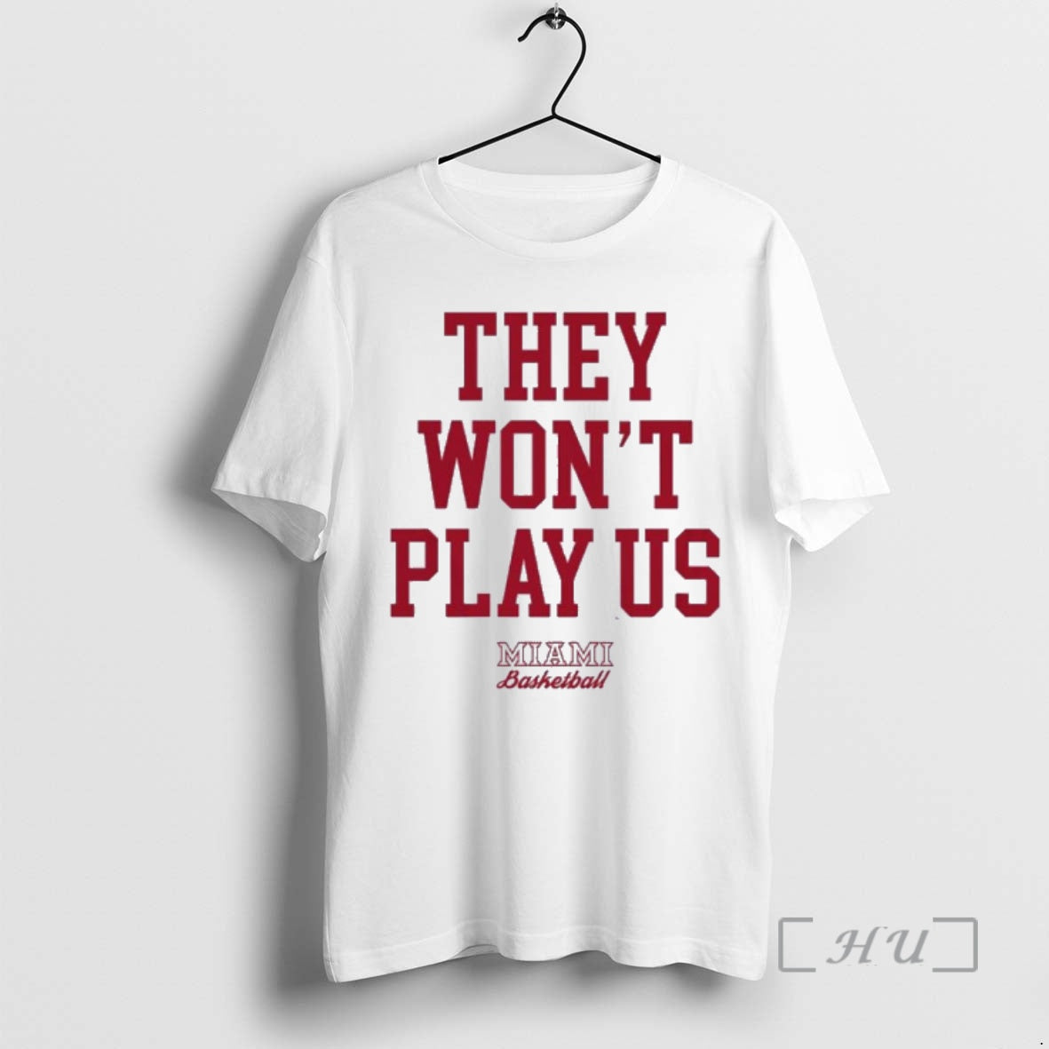 Officials They Wont Play Us Miami Basketball T-Shirts, Hoodie, Sweatshirt - T-Shirt, Sweatshirt, Hoodie