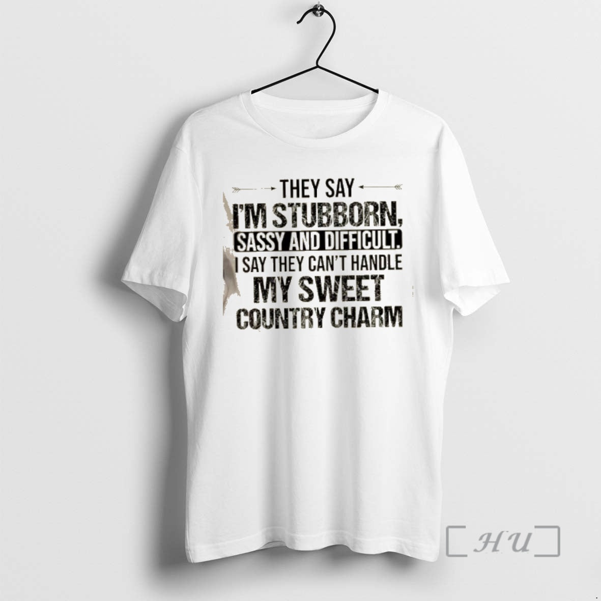 Officials They Say Im Stubborn Sassy Difficult I Say They Cant Handle My Sweet T-Shirts, Hoodie, Sweatshirt - T-Shirt, Sweatshirt, Hoodie