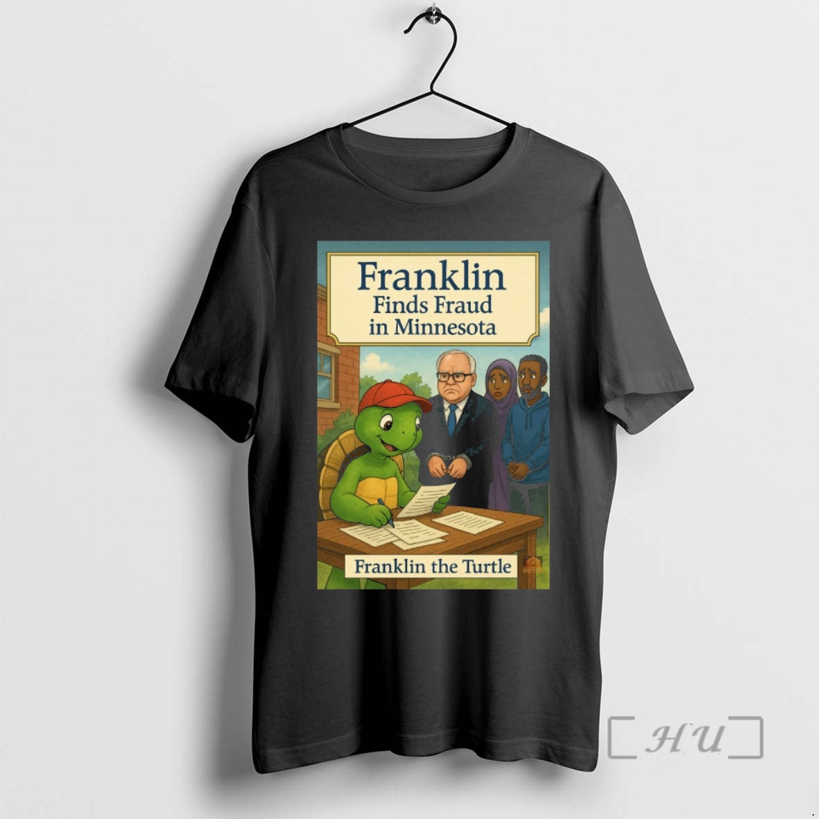 Officials Tim Walz Franklin Finds Fraud Minnesota Franklin Turtle T-Shirts, Hoodie, Sweatshirt - T-Shirt, Sweatshirt, Hoodie