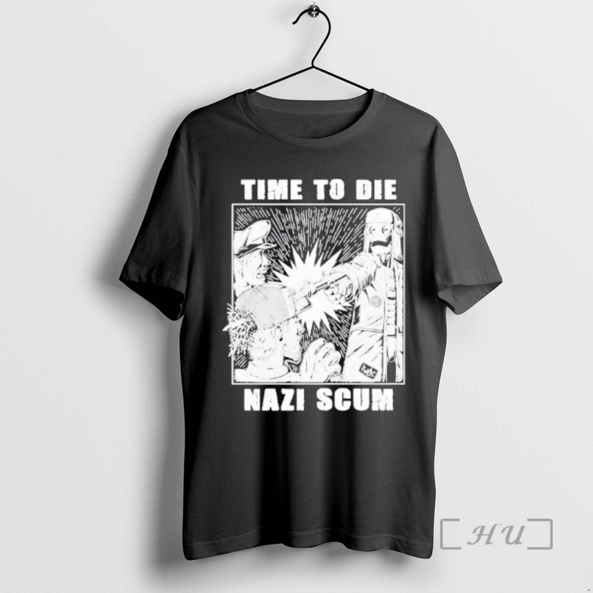 Officials Time Die Nazi Scum T-Shirts, Hoodie, Sweatshirt - T-Shirt, Sweatshirt, Hoodie