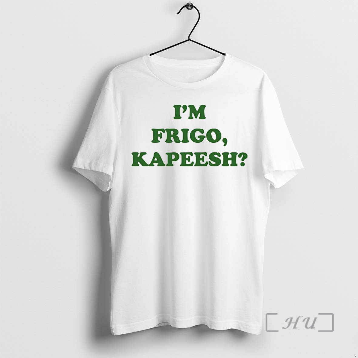 Officials Tommy Frigo Adventureland Wearing Im Frigo Kapeesh T-Shirts, Hoodie, Sweatshirt - T-Shirt, Sweatshirt, Hoodie