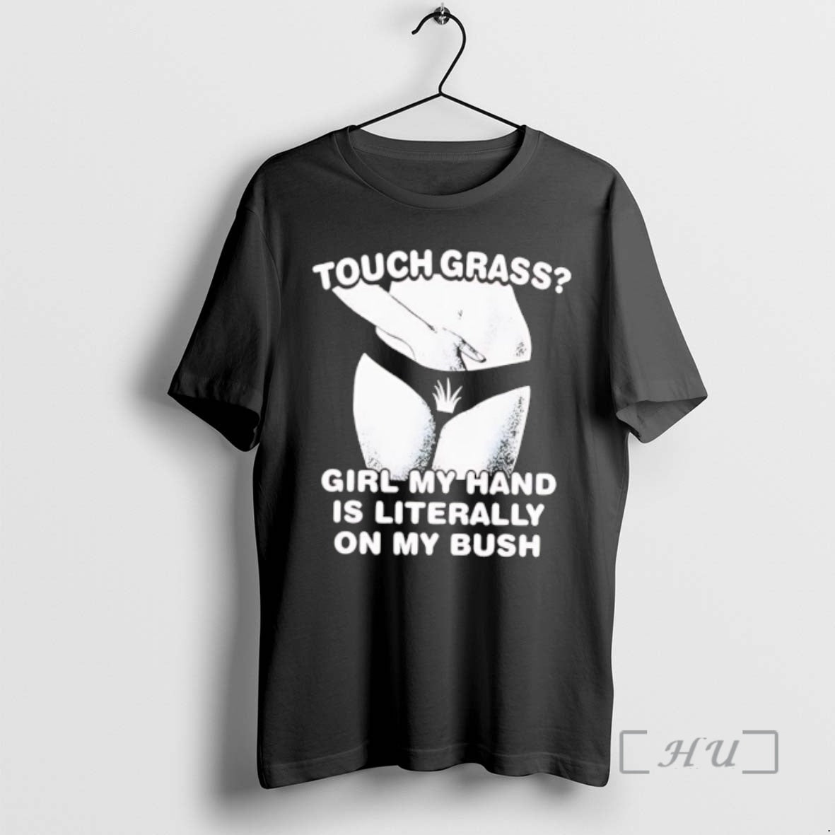 Officials Touch Grass Girl My Hand Is Literally My Bush Girl Sexy T-Shirts, Hoodie, Sweatshirt - T-Shirt, Sweatshirt, Hoodie