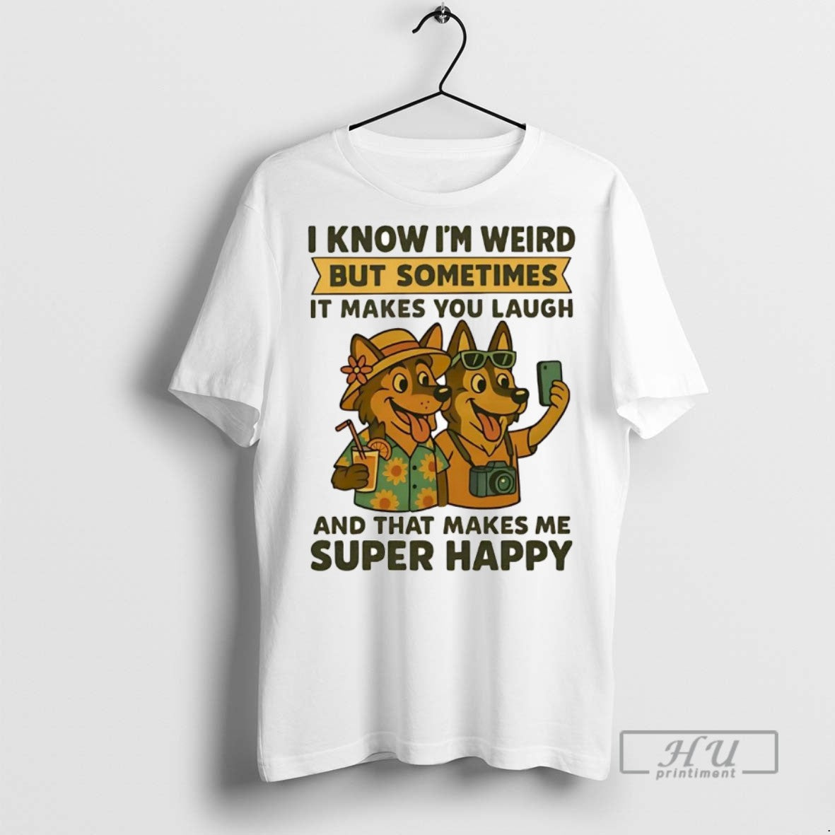 Officials Trending German Shepherd I Know Im Weird But Sometimes Makes You Laugh Super T-Shirts, Hoodie, Sweatshirt - T-Shirt, Sweatshirt, Hoodie