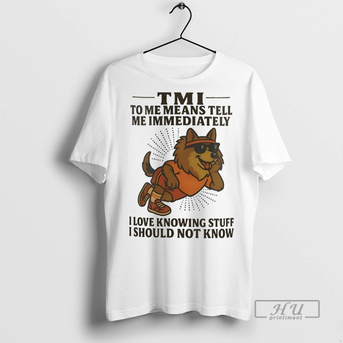Officials Trending German Shepherd Tmi Me Means Tell Me Immediately I Should Not Know T-Shirts, Hoodie, Sweatshirt - T-Shirt, Sweatshirt, Hoodie