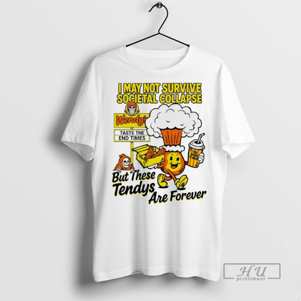 Officials Trending I May Not Survive Societal Collapse But These Tendys Are Forever T-Shirts, Hoodie, Sweatshirt - T-Shirt, Sweatshirt, Hoodie