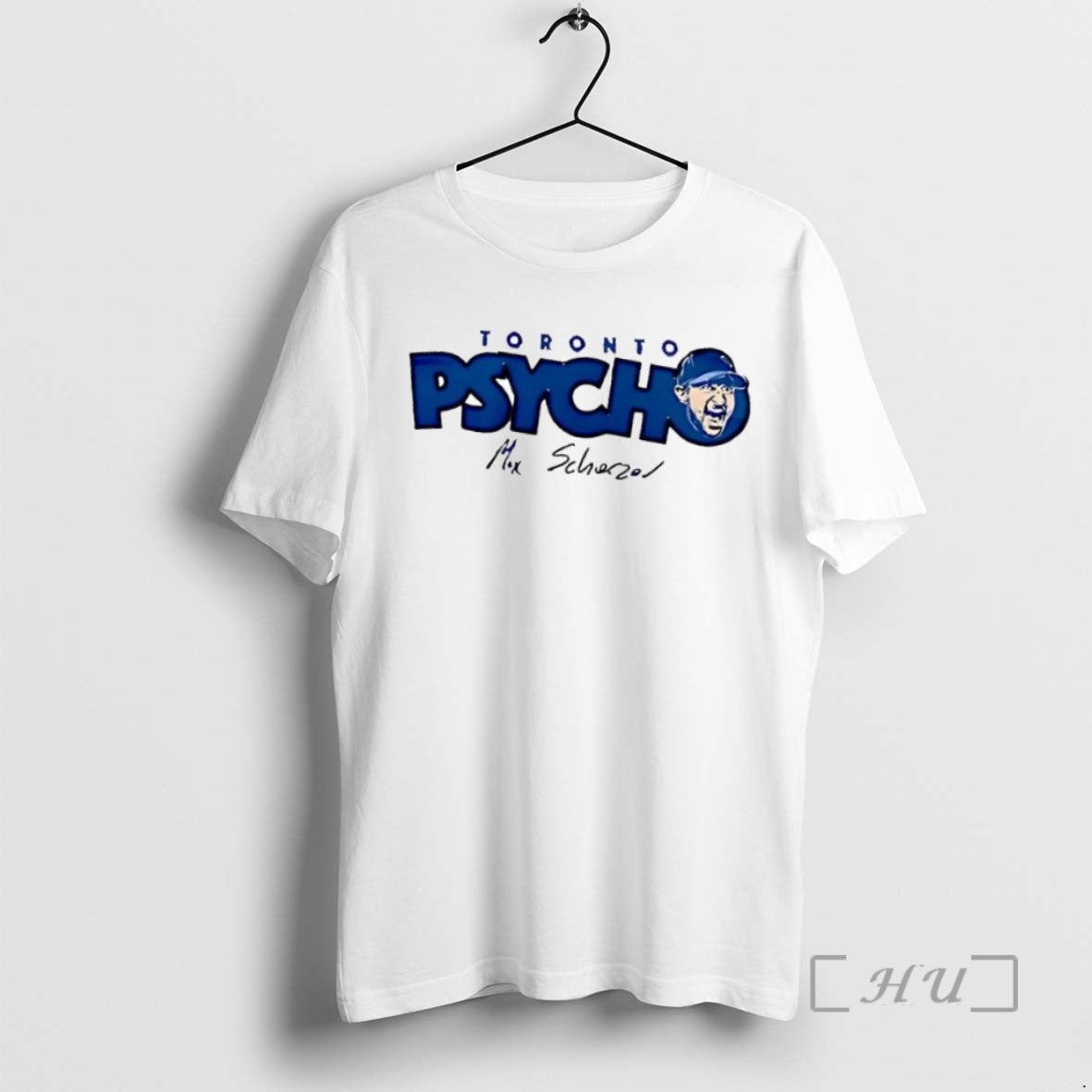 Officials Trending Top Toronto Blue Jays 2025 Max Scherzer Toronto Psycho Forever 31 T-Shirts, Hoodie, Sweatshirt - T-Shirt, Sweatshirt, Hoodie