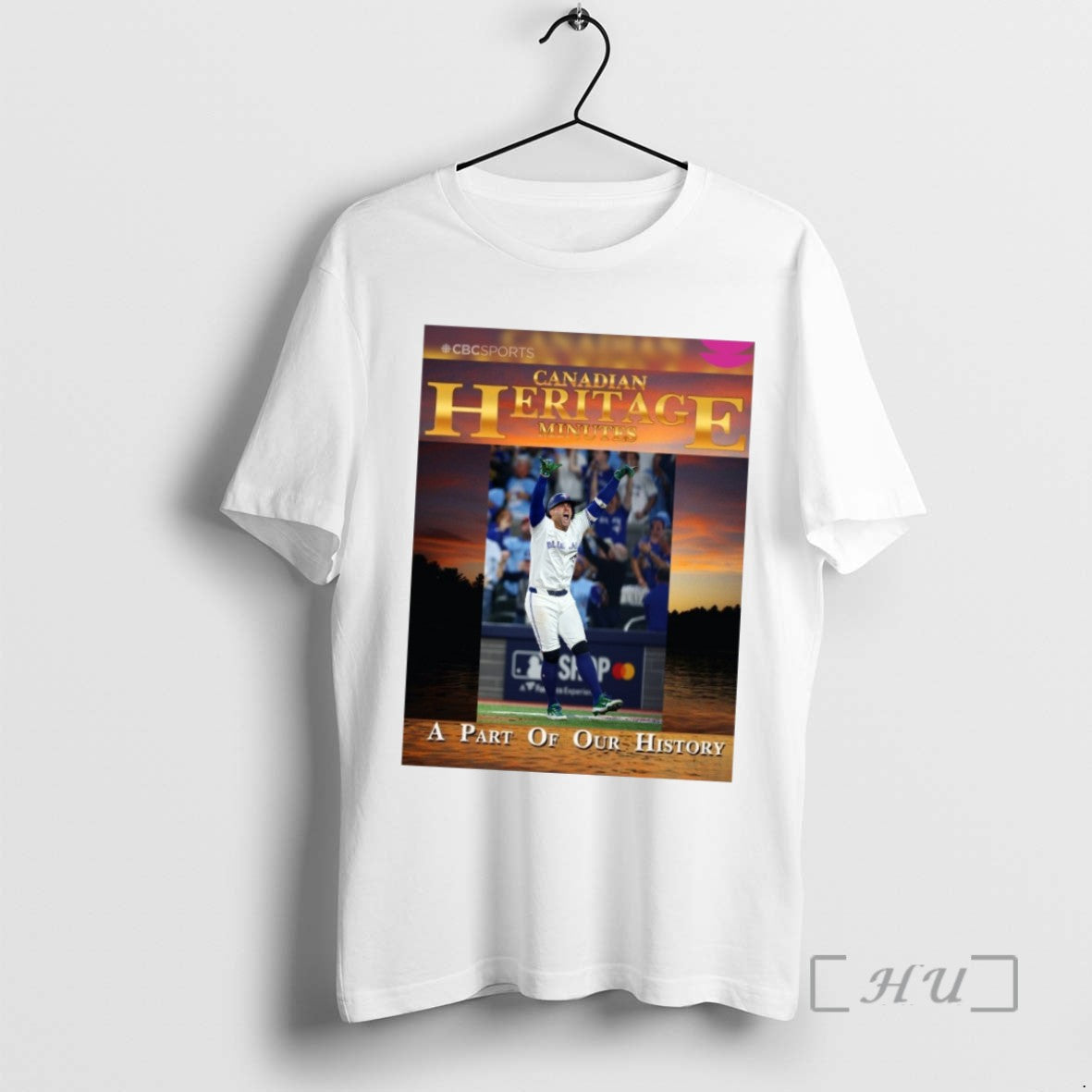 Officials Trending Toronto Blue Jays Canadian Heritage Minutes Part Our History T-Shirts, Hoodie, Sweatshirt - T-Shirt, Sweatshirt, Hoodie