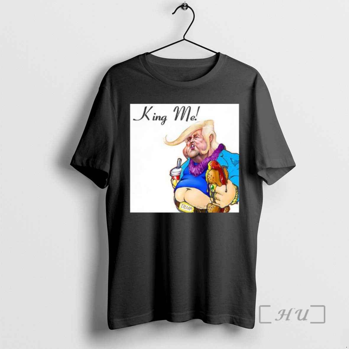 Officials Trump King Me Meme T-Shirts, Hoodie, Sweatshirt - T-Shirt, Sweatshirt, Hoodie
