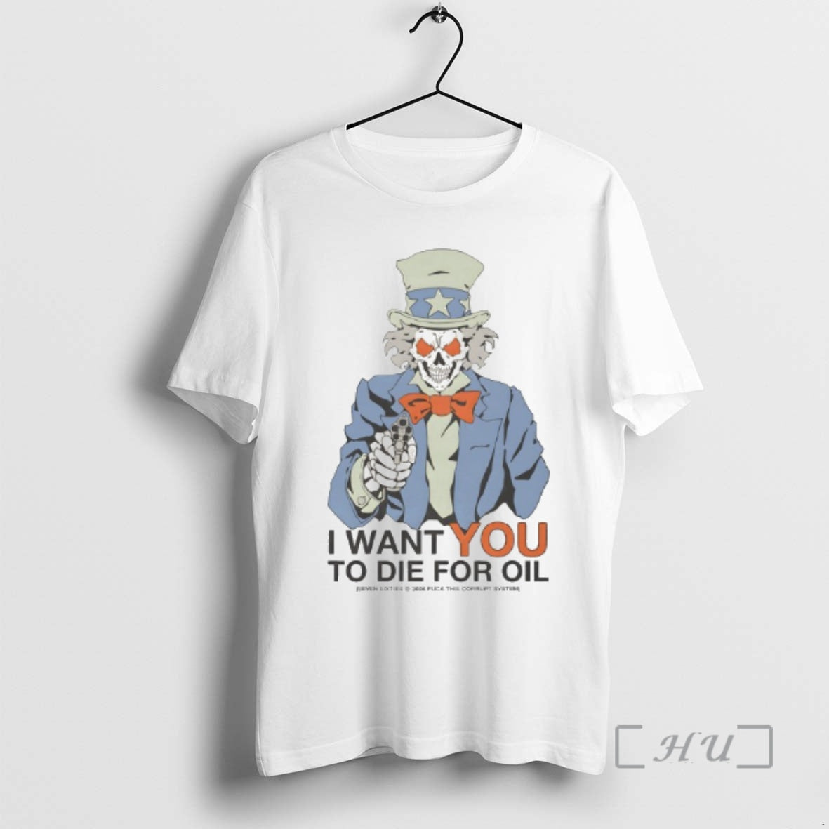 Officials Uncle Sam I Want You Die Oil T-Shirts, Hoodie, Sweatshirt - T-Shirt, Sweatshirt, Hoodie