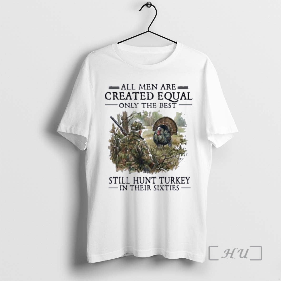 Officials Vintage All Are Created Equal Only Best Still Hunt Turkey Their T-Shirts, Hoodie, Sweatshirt - T-Shirt, Sweatshirt, Hoodie