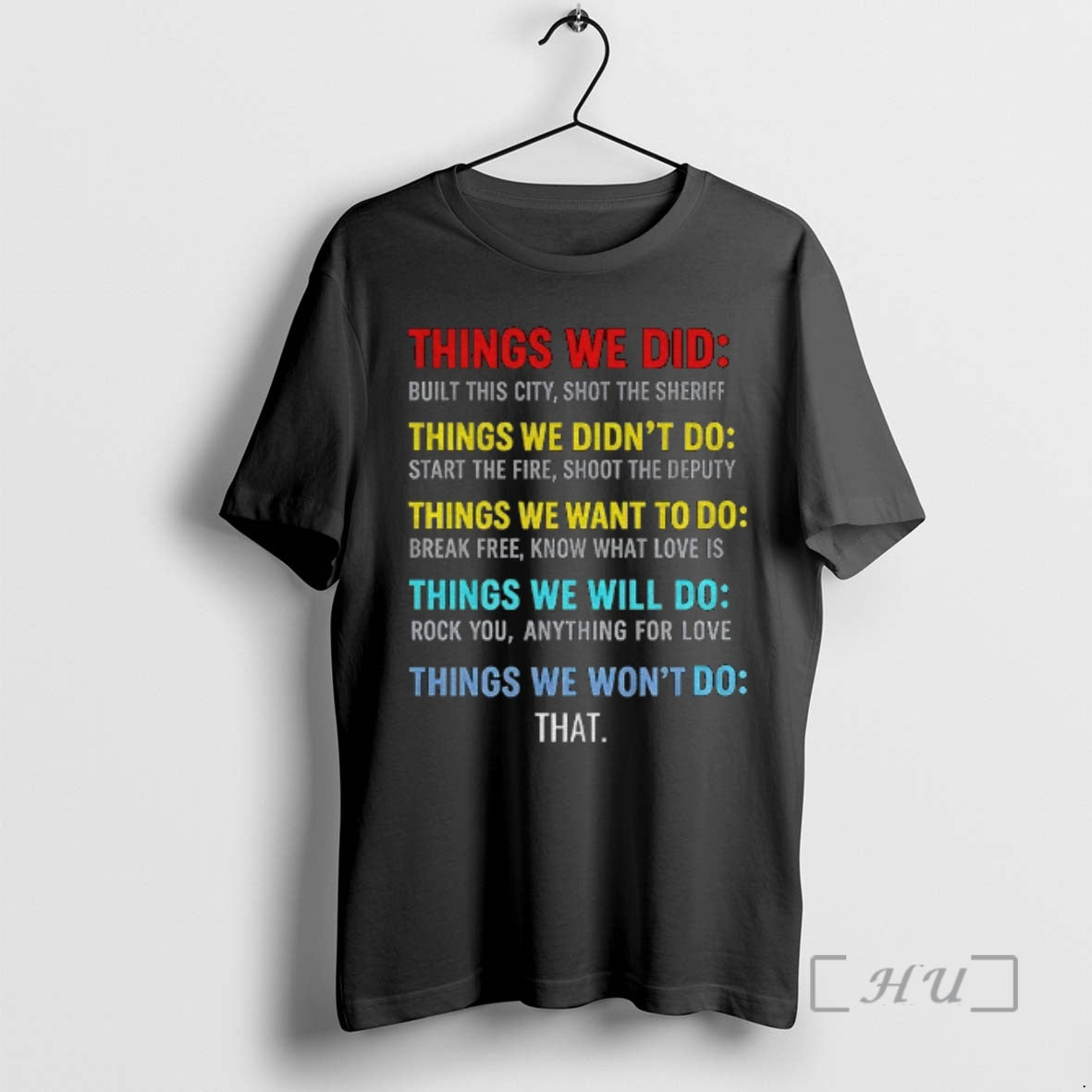 Officials Vintage Things We Did Didnt Want Will Wont Do T-Shirts, Hoodie, Sweatshirt - T-Shirt, Sweatshirt, Hoodie