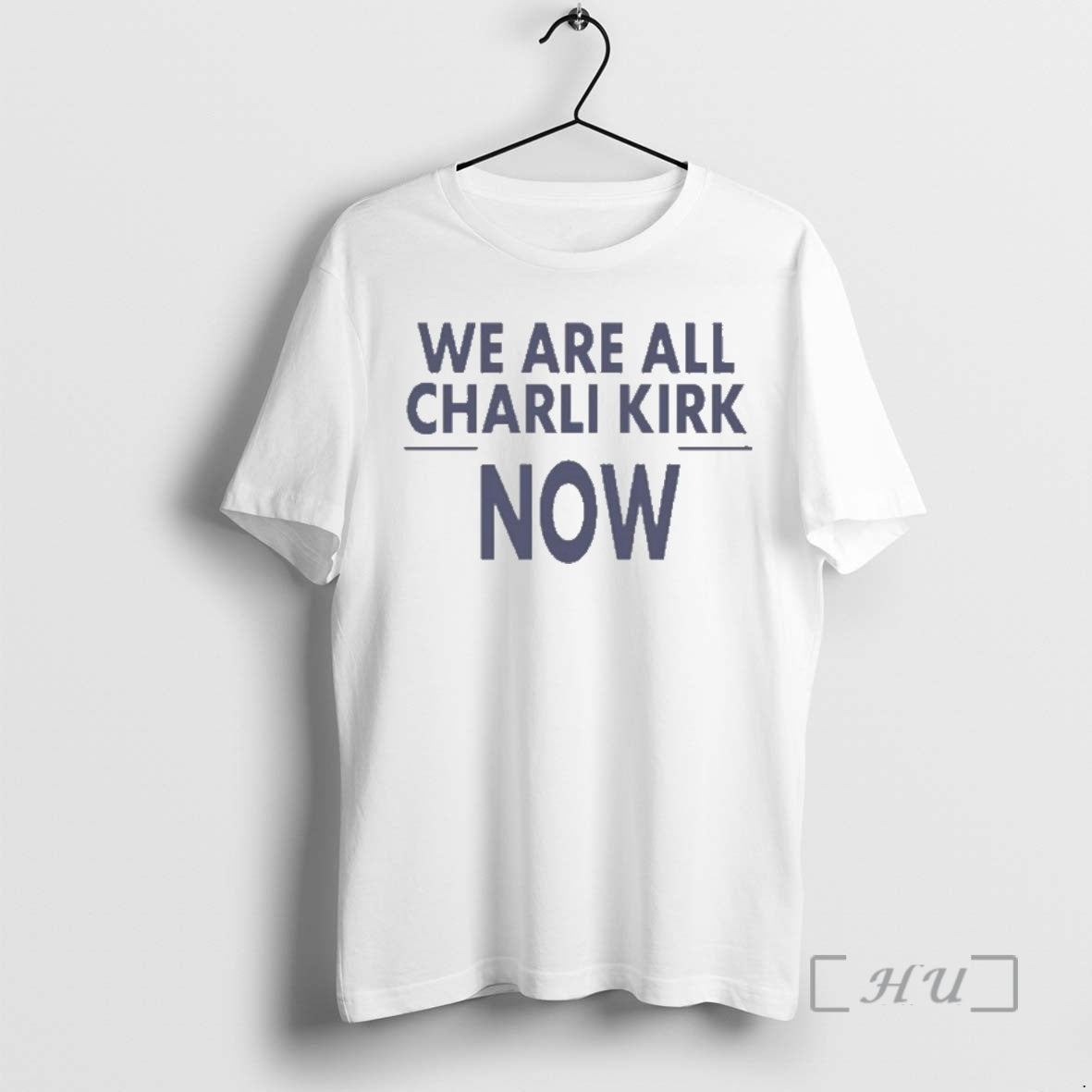 Officials We Are All Charlie Kirk Now 2026 T-Shirts, Hoodie, Sweatshirt - T-Shirt, Sweatshirt, Hoodie