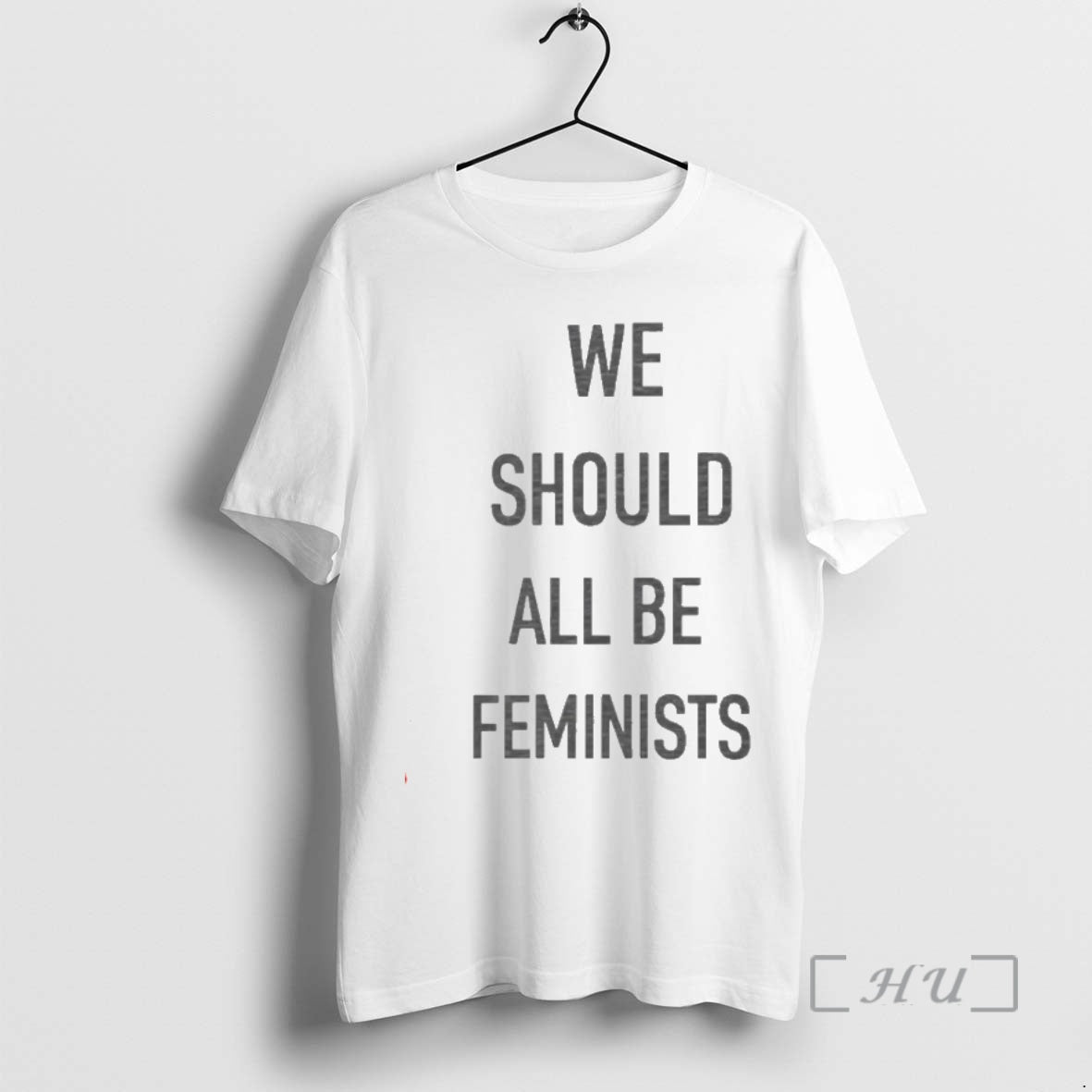 Officials We Should All Be Feminists T T-Shirts, Hoodie, Sweatshirt - T-Shirt, Sweatshirt, Hoodie