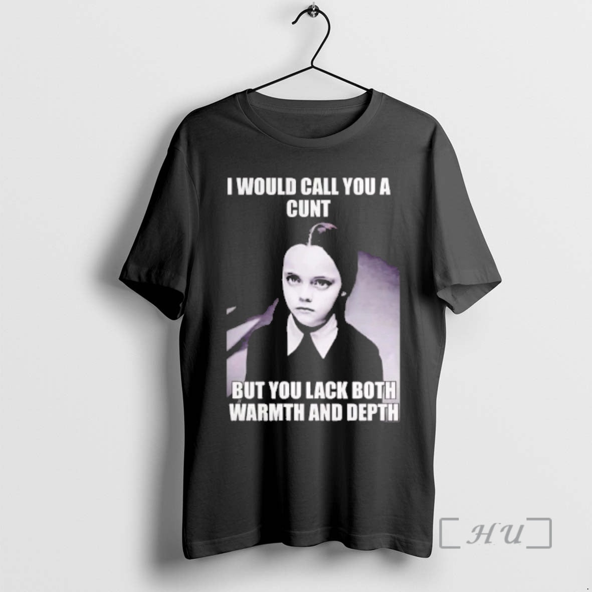 Officials Wednesday I Would Call You Cunt But You Lack Both T-Shirts, Hoodie, Sweatshirt - T-Shirt, Sweatshirt, Hoodie