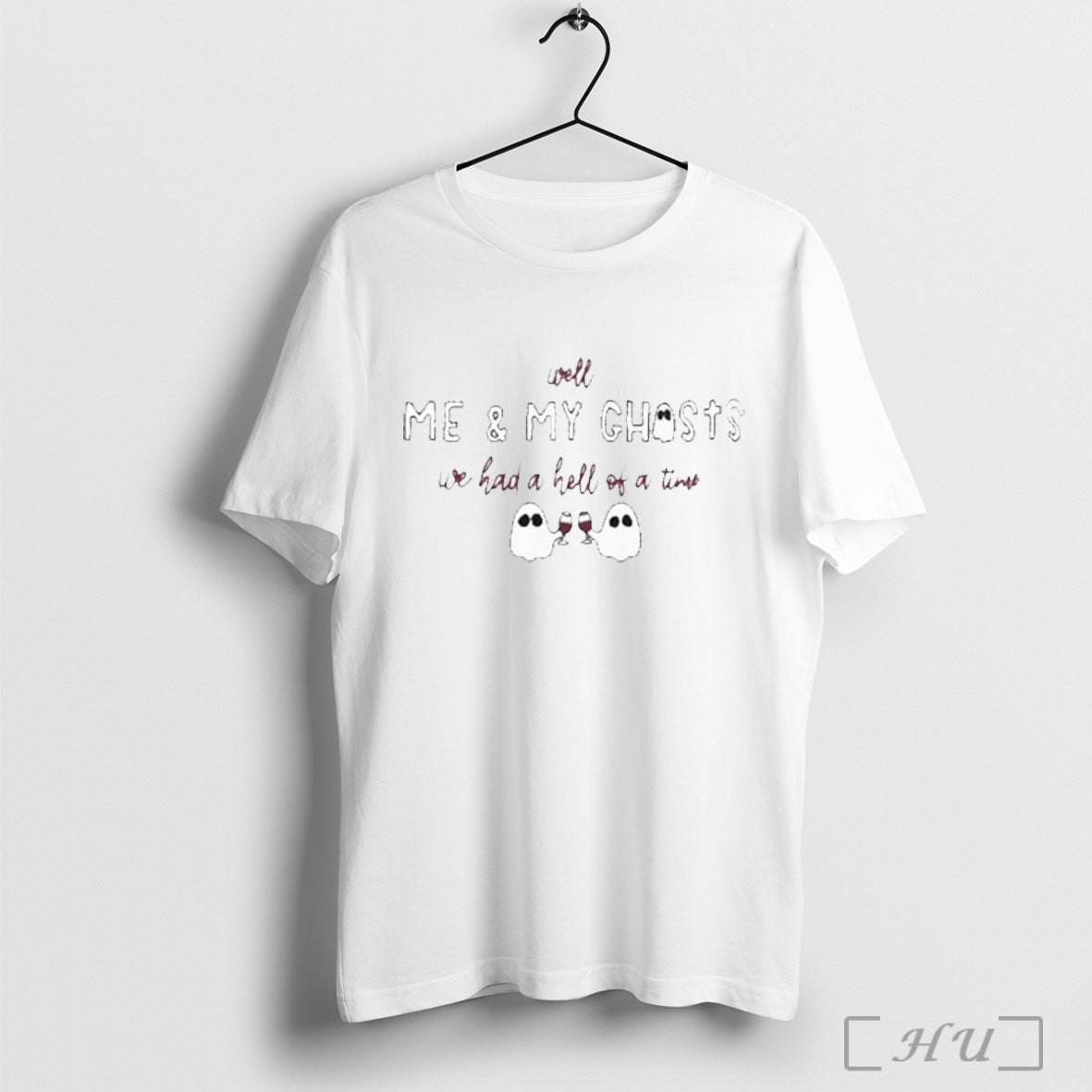 Officials Well Me My Ghosts We Had Hell Time T-Shirts, Hoodie, Sweatshirt - T-Shirt, Sweatshirt, Hoodie