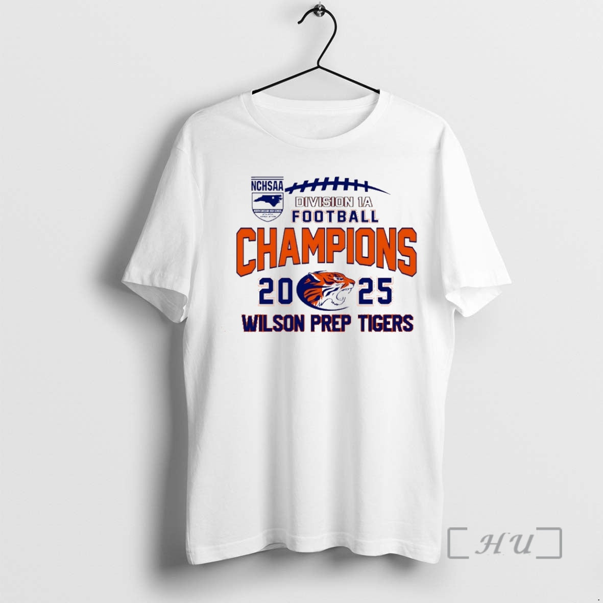 Officials Wilson Prep Tigers 2025 Nchsaa Division 1a Football Champions T-Shirts, Hoodie, Sweatshirt - T-Shirt, Sweatshirt, Hoodie