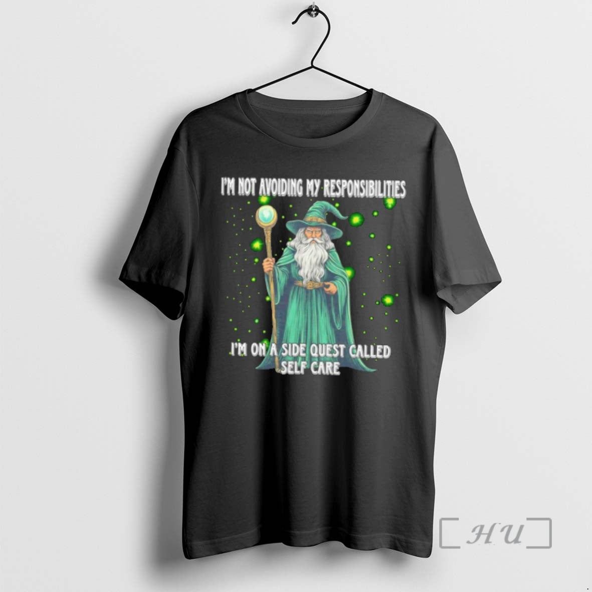 Officials Wizard Im Not Avoiding My Responsibilities Im Side Quest Called Self Care T-Shirts, Hoodie, Sweatshirt - T-Shirt, Sweatshirt, Hoodie