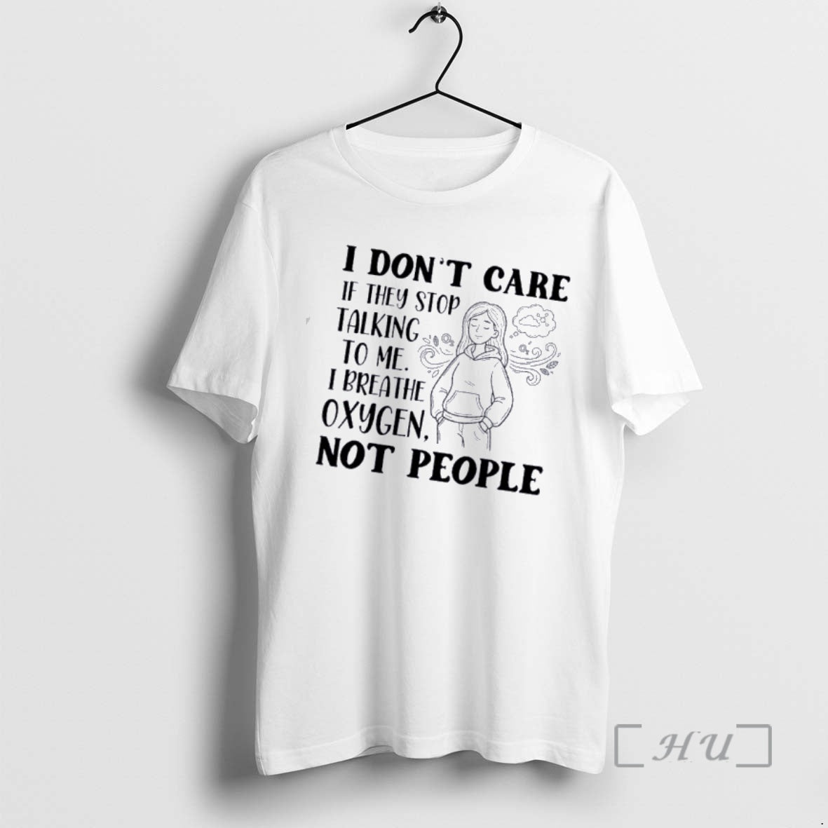 Officials I Dont Care If They Stop Talking Me I Breathe Oxygen Not T-Shirts, Hoodie, Sweatshirt - T-Shirt, Sweatshirt, Hoodie