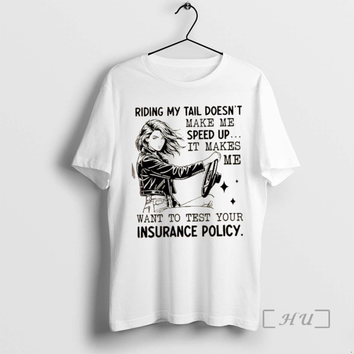 Officials Riding My Tail Doesnt Make Me Speed Up Makes Me Want T-Shirts, Hoodie, Sweatshirt - T-Shirt, Sweatshirt, Hoodie