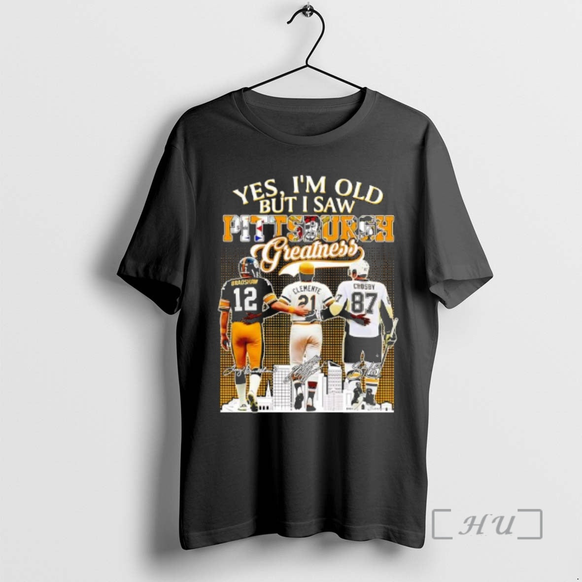 Officials Yes Im Old But I Saw Pittsburgh Greatness Terry Bradshaw X Roberto Clemente T-Shirts, Hoodie, Sweatshirt - T-Shirt, Sweatshirt, Hoodie