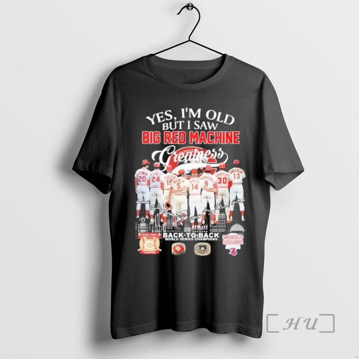 Officials Yes Im Old I Saw Big Red Machine Greatness Back Back World T-Shirts, Hoodie, Sweatshirt - T-Shirt, Sweatshirt, Hoodie