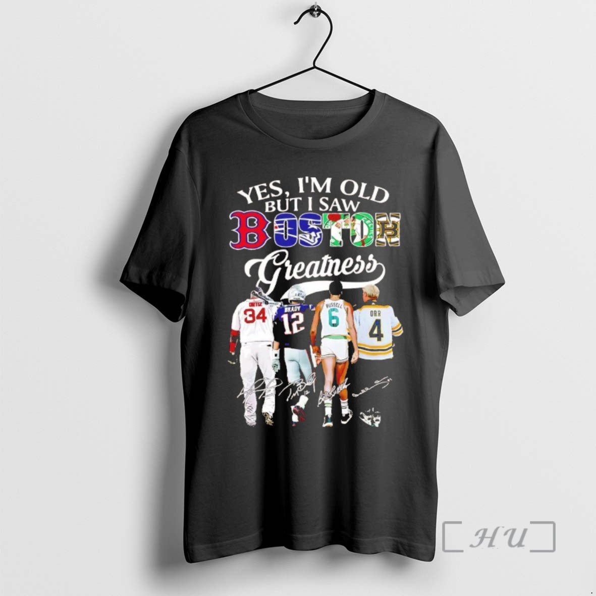 Officials Yes Im Old But I Saw Boston Sports Teams Greatness Chriast T-Shirts, Hoodie, Sweatshirt - T-Shirt, Sweatshirt, Hoodie