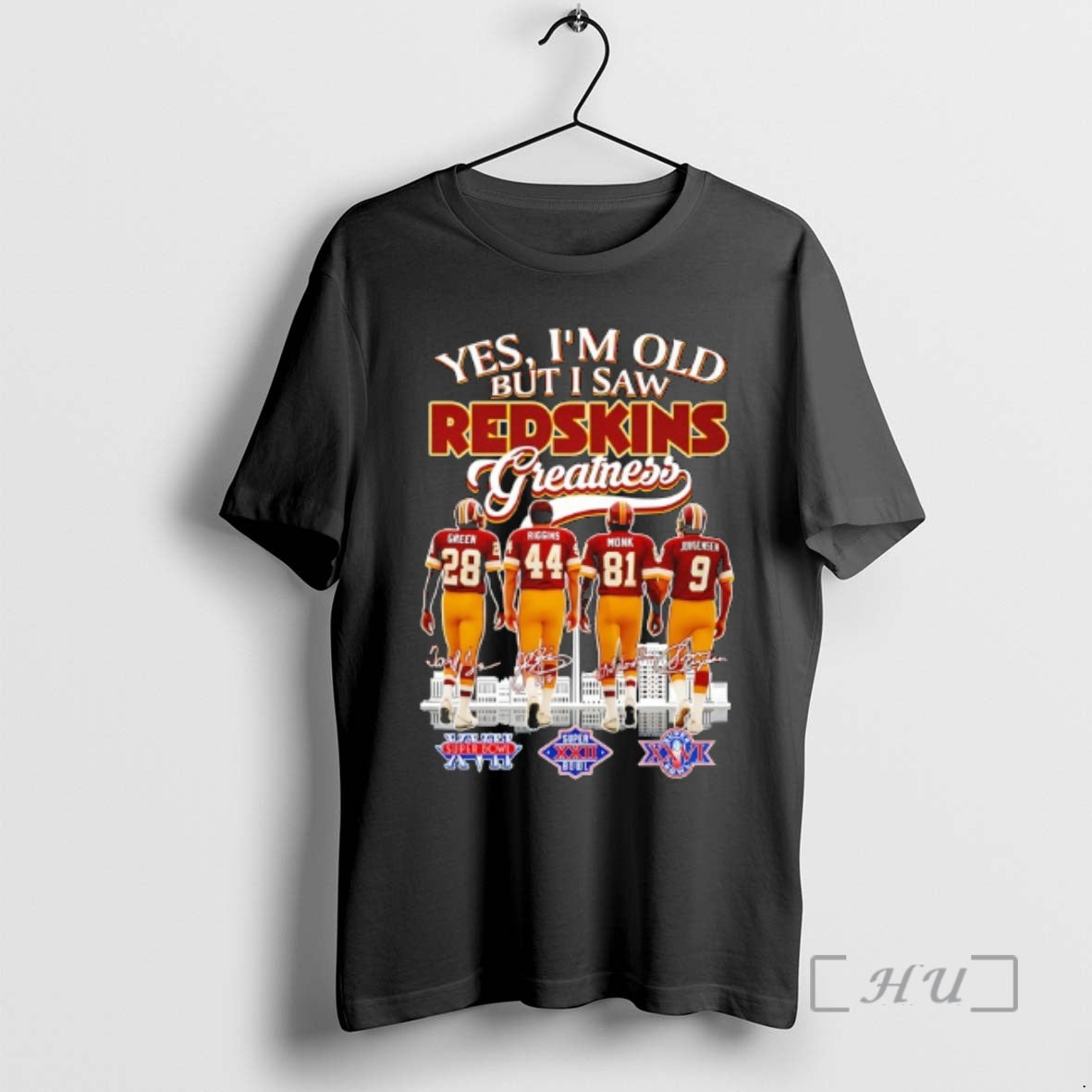 Officials Yes Im Old But I Saw Washington Redskins Greatness Signatures Players T-Shirts, Hoodie, Sweatshirt - T-Shirt, Sweatshirt, Hoodie