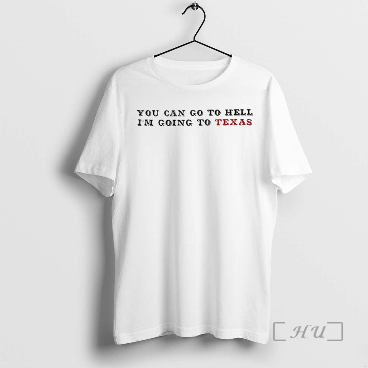 Officials You Can Go Hell Im Going Texas Davy Crockett Quote T-Shirts, Hoodie, Sweatshirt - T-Shirt, Sweatshirt, Hoodie