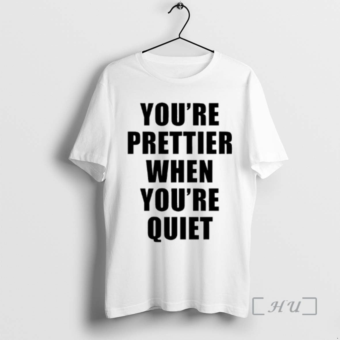 Officials Youre Prettier When Youre Quiet T-Shirts, Hoodie, Sweatshirt - T-Shirt, Sweatshirt, Hoodie