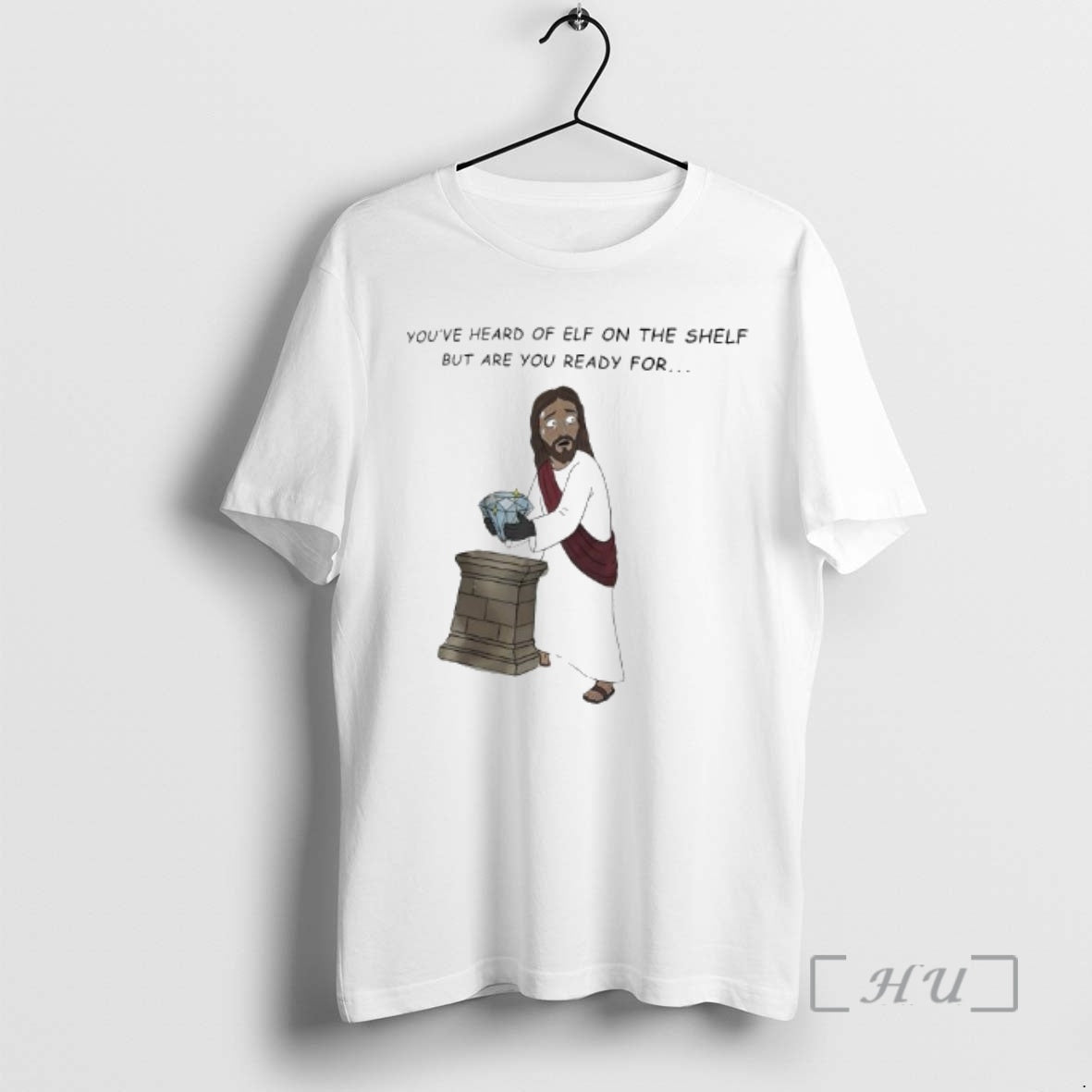 Officials Youve Heard Elf Shelf But Are You Ready Jesus Christ T-Shirts, Hoodie, Sweatshirt - T-Shirt, Sweatshirt, Hoodie