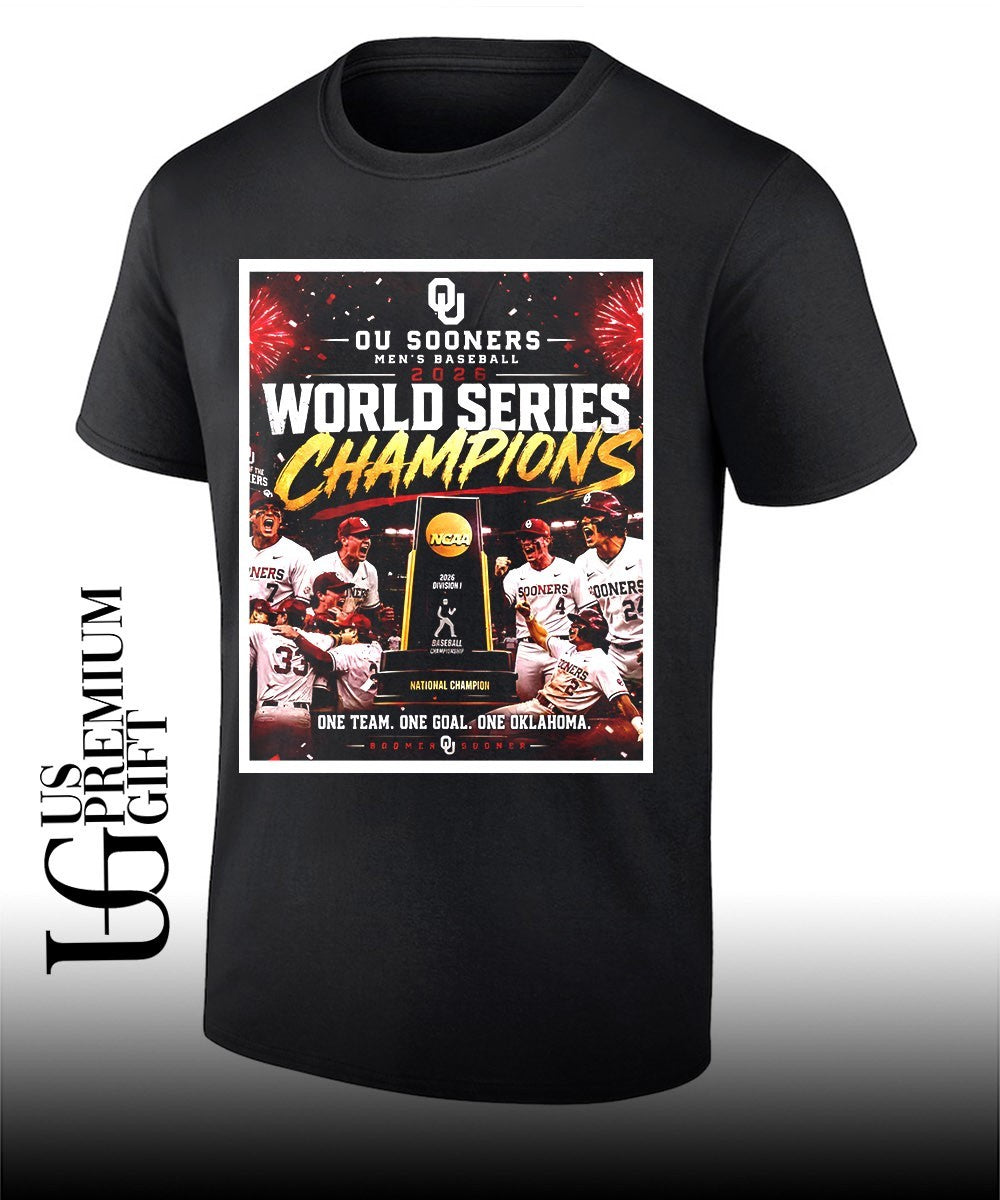 Oklahoma Sooners NCAA Mens Baseball 2026 World Series Champions One Team Goal shirt Unisex T-shirt, Sweatshirt, Hoodie, Long Sleeve Tee - T-Shirt, Sweatshirt, Hoodie