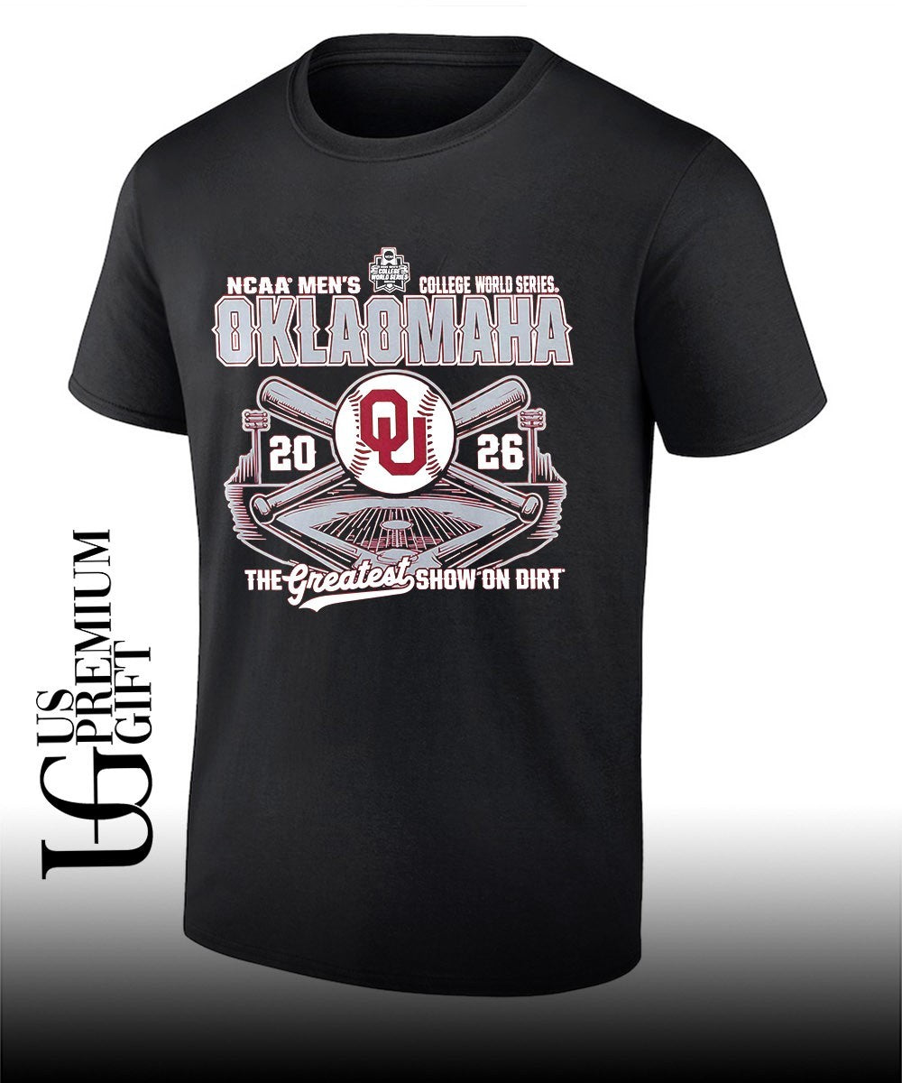 Oklahoma Sooners NCAA Mens College World Series Oklamaha 2026 The Greatest Show on Dirt shirt - T-Shirt, Sweatshirt, Hoodie