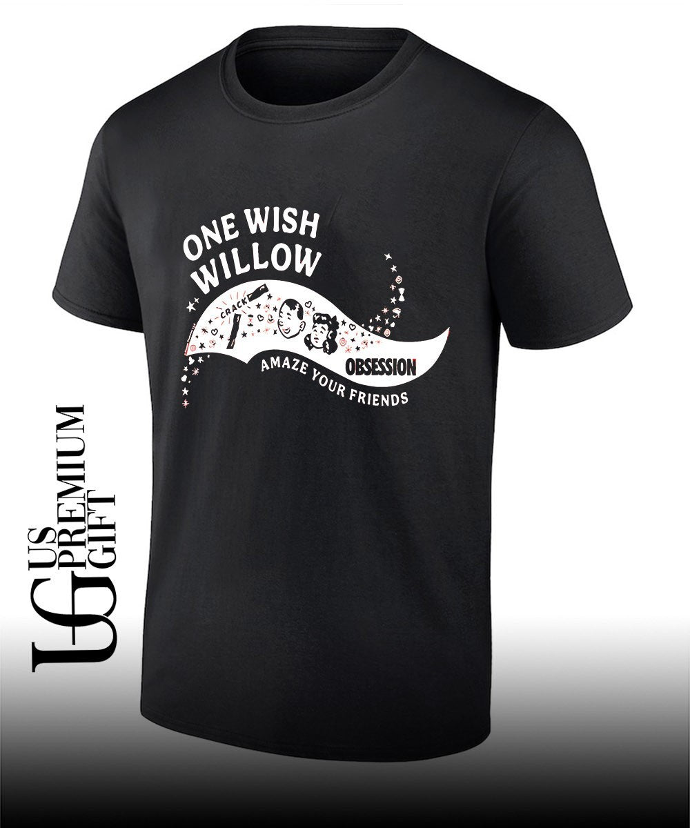 One Wish Willow Obsession 2026 shirt Unisex T-shirt, Sweatshirt, Hoodie, Long Sleeve Tee - T-Shirt, Sweatshirt, Hoodie