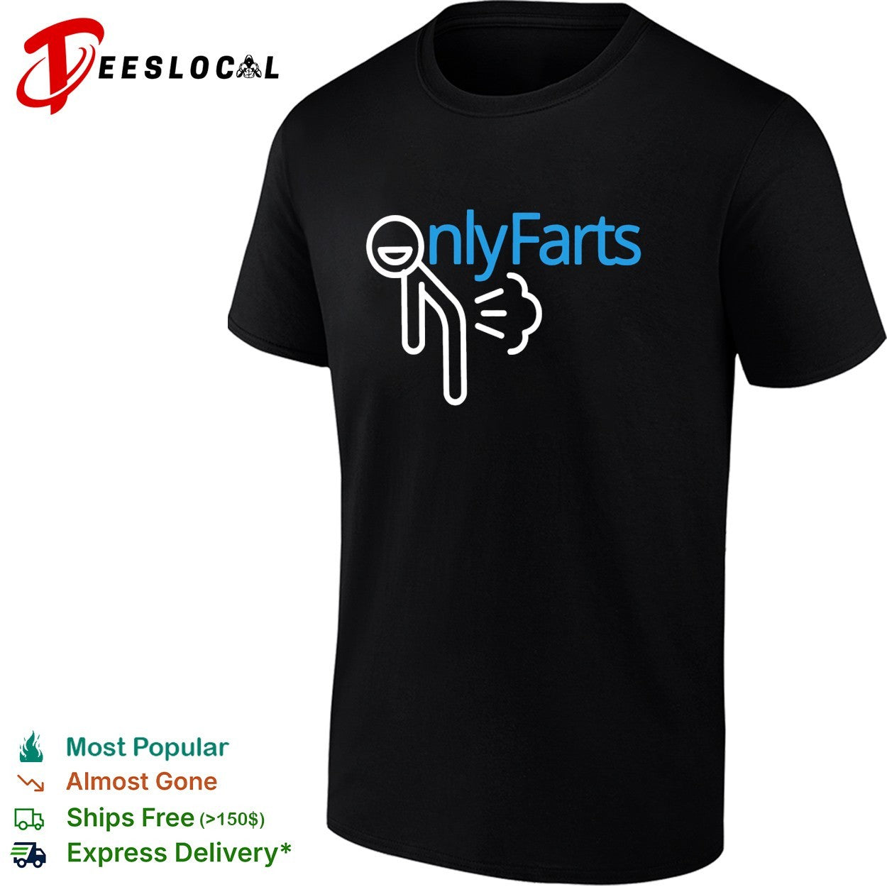 OnlyFarts farting shirt Unisex T-shirt, Sweatshirt, Hoodie, Long Sleeve Tee - T-Shirt, Sweatshirt, Hoodie