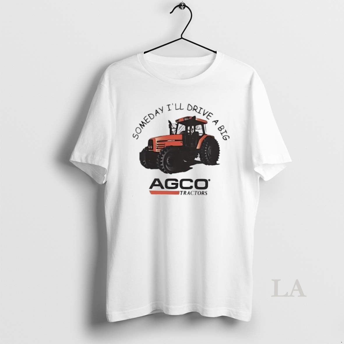 Original Agco Someday Ill Drive Big Tractor T-Shirts, Hoodie, Sweatshirt - T-Shirt, Sweatshirt, Hoodie