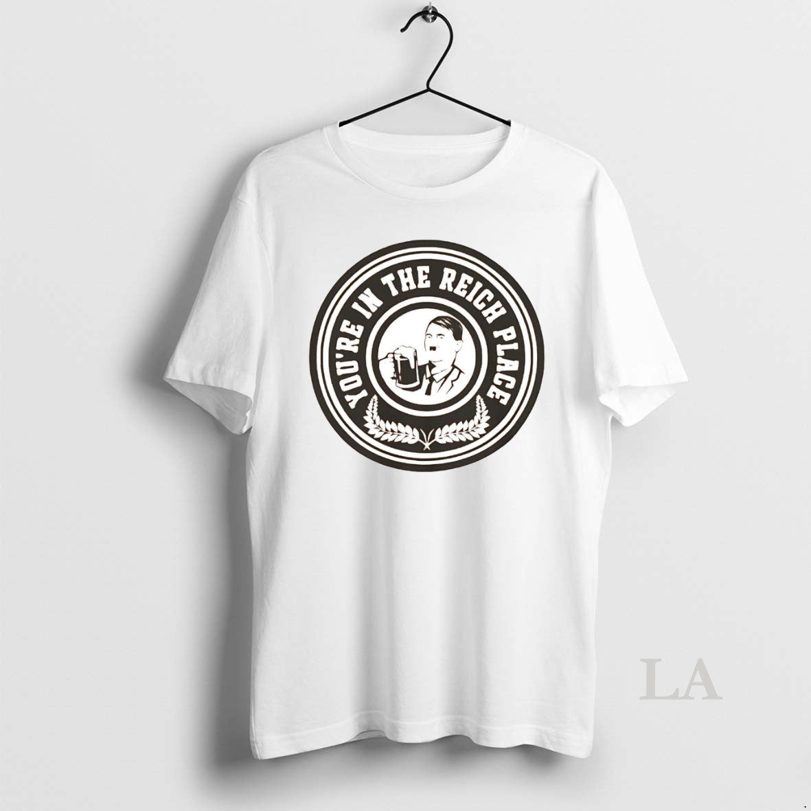 Original Adolf Hitler Youre Reich Place T-Shirts, Hoodie, Sweatshirt - T-Shirt, Sweatshirt, Hoodie