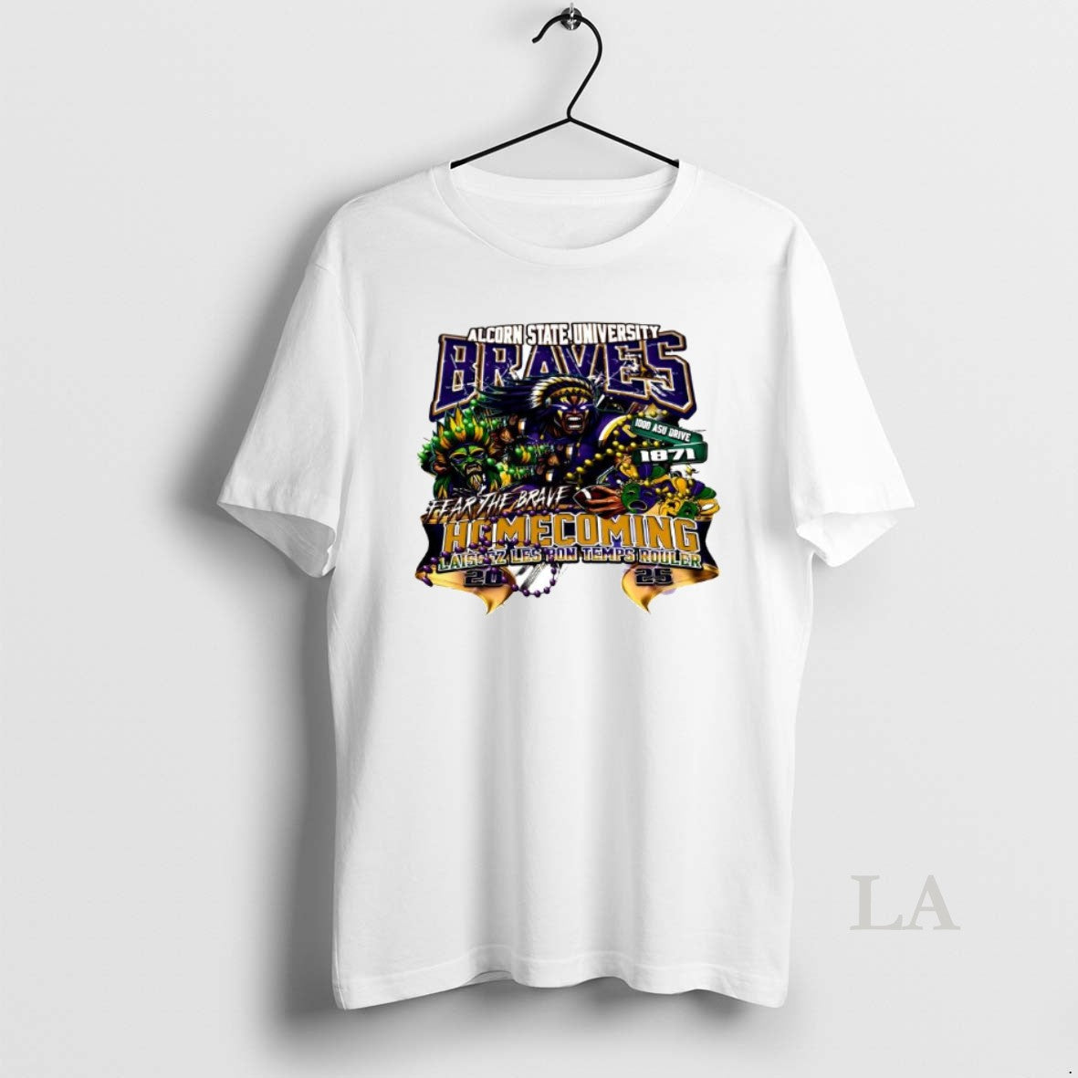 Original Alcorn State University Braves Fear Brave Laissez Les Bon Temps Rouler 2025 T-Shirts, Hoodie, Sweatshirt - T-Shirt, Sweatshirt, Hoodie
