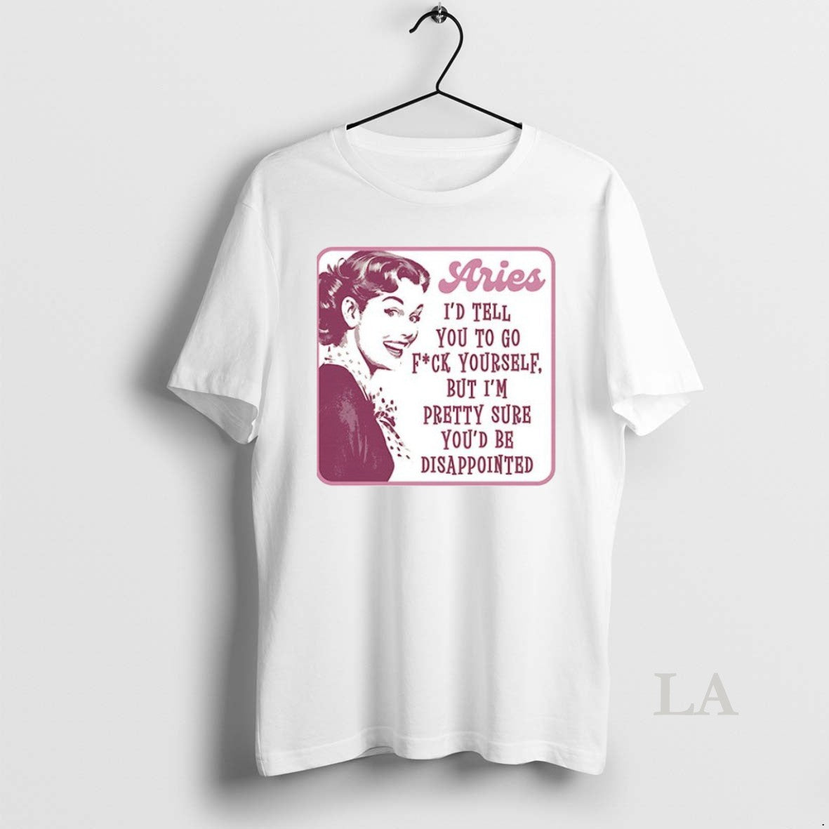 Original Aries Id Tell You Go Fuck Yourself But Im Pretty Sure Ceramic Ceramic T-Shirts, Hoodie, Sweatshirt - T-Shirt, Sweatshirt, Hoodie