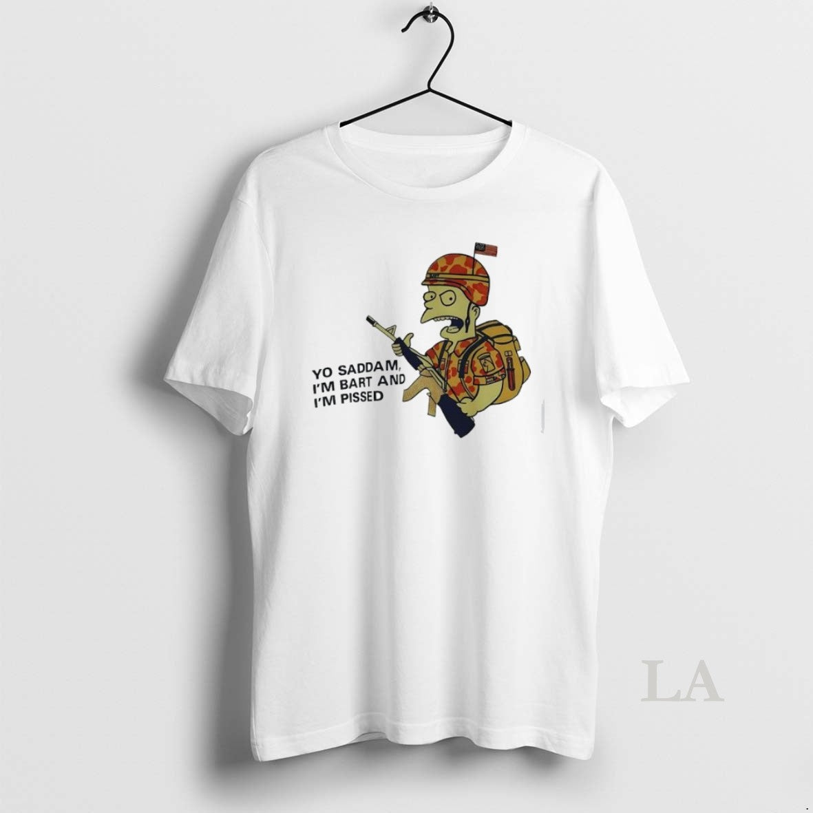 Original Bart Soldier Yo Saddam Im Bart Im Pissed T-Shirts, Hoodie, Sweatshirt - T-Shirt, Sweatshirt, Hoodie