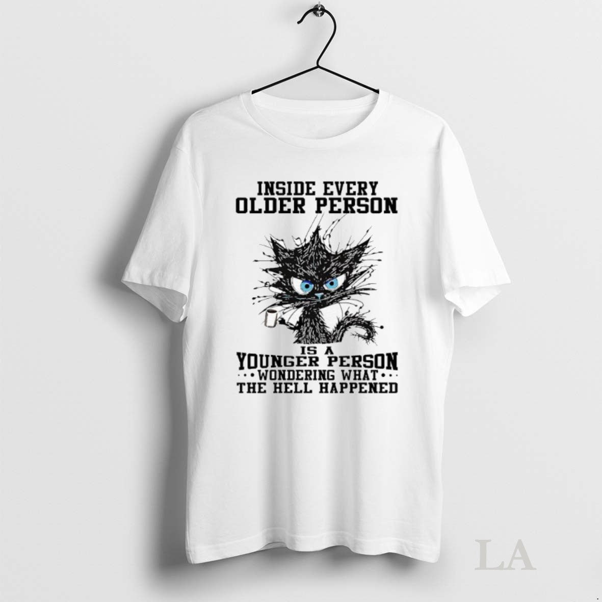 Original Black Cat Inside Every Older Person Is Younger Person Wondering What Hell T-Shirts, Hoodie, Sweatshirt - T-Shirt, Sweatshirt, Hoodie